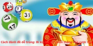 Cách đánh đề dễ trúng: Bí kíp tối ưu chiến thắng cho cược thủ